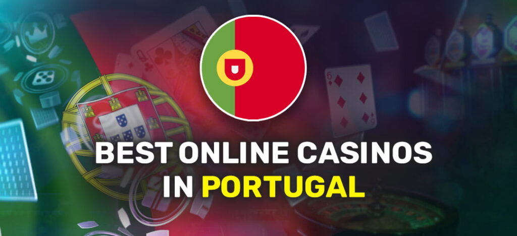 Online Casinos in Portugal