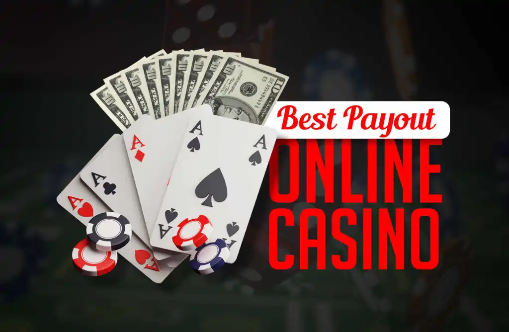 Best Payout Casino